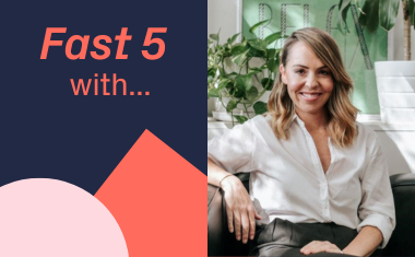 Fast 5 with Copywriter Annie de Merindol